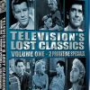 TELEVISION'S LOST CLASSICS - VOLUME 1