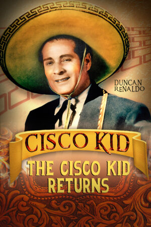 Cisco Kid Returns