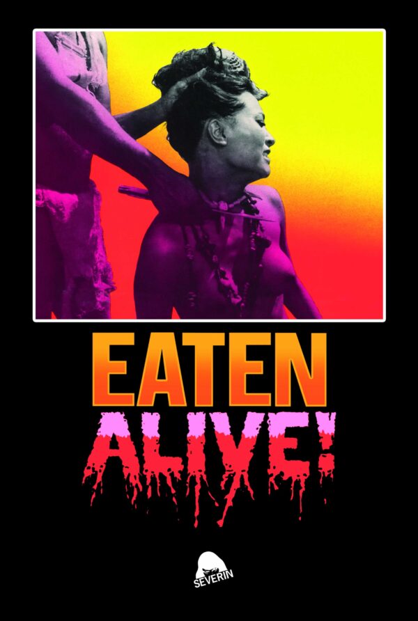 Eaten Alive [Limited Edition]